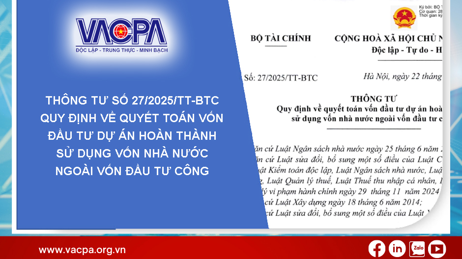 Thông tư số 27/2025/TT-BTC quy định về quyết toán...